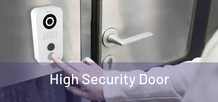 High Security Door